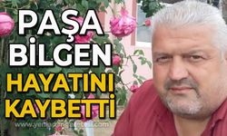 Paşa Bilgen hayatını kaybetti