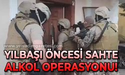 Yılbaşı öncesi  operasyon: 10 bin 600 litre sahte alkol ele geçirildi!