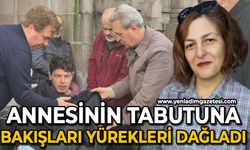 Annesinin tabutuna son bakışı yürekleri dağladı