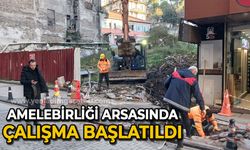 Amelebirliği arsasında çalışma başlatıldı