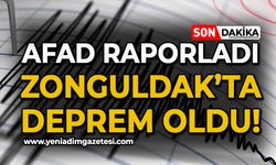 AFAD raporladı: Zonguldak'ta deprem oldu!