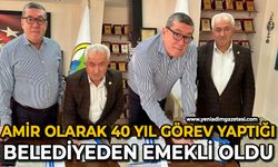 Amir olarak  40 yıl görev yaptığı belediyeden emekli oldu