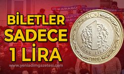 Maç yarın oynanacak: Biletler sadece 1 Lira