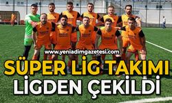 Süper Lig takımı ligden çekildi