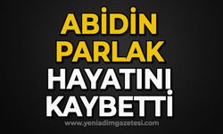 Abidin Parlak hayatını kaybetti