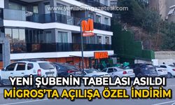 Tabelası asıldı: Migros’ta açılışa özel büyük indirim