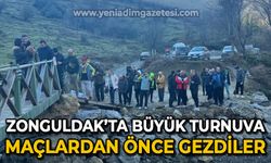 Zonguldak'ta büyük turnuva: Maçlardan önce gezdiler