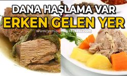 Dana haşlama var: Erken gelen yer!