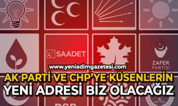 'Ak Parti ve CHP'ye küsenlerin yeni adresi biz olacağız'