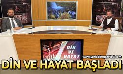 Din ve Hayat Başladı