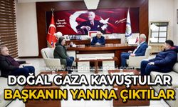 Doğal gaza kavuştular, başkanın yanına çıktılar