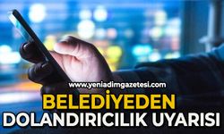 Belediyeden dolandırıcılık uyarısı