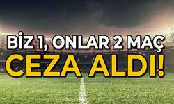 Biz 1 onlar 2 maç ceza aldı!