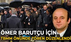 Ömer Barutçu için TBMM önünde tören düzenlendi