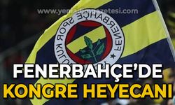 Fenerbahçe’de kongre heyecanı