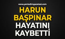 Harun Başpınar vefat  etti