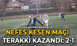 Nefes kesen maçı Terakki kazandı: 2-1