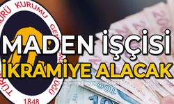 Maden işçisi ikramiye alacak