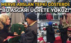 Merve Arslan tepki gösterdi: Bu asgari ücrete yokuz!