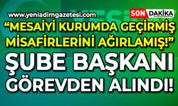 Şube başkanı görevden alındı: "Mesaiyi kurumda geçirmiş, misafirlerini ağırlamış"