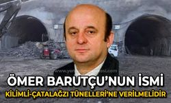 Yesari Sezgin: "Ömer Barutçu ismi Kilimli- Çatalağzı arası tünellere verilsin"