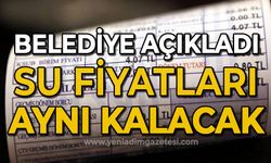 Belediye açıkladı: Su fiyatları aynı kalacak