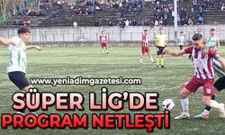 Süper Amatör Lig'de program netleşti