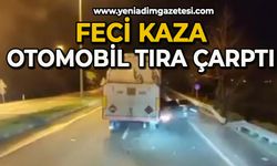 Feci kaza: Otomobil tıra çarptı