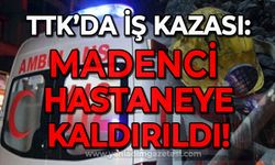 TTK'da iş kazası: Madenci hastaneye kaldırıldı!