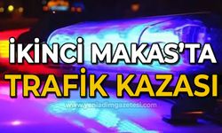 İkinci Makas'ta trafik kazası