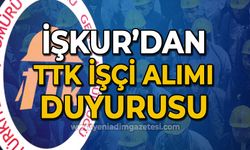 İŞKUR'dan TTK işçi alımı duyurusu