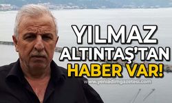 Yoğun Bakım'da tedavi altına alınmıştı: Yılmaz Altıntaş'tan haber var