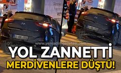 Dikkatsiz sürücü kaza yaptı: Yol zannetti, merdivenlere düştü!