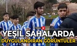 Yeşil sahalarda duygulandıran davranış