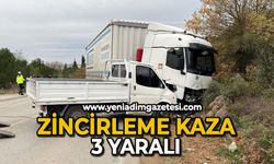 Zincirleme kaza: 3 yaralı