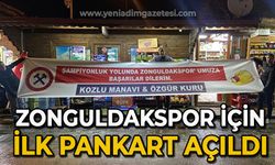 Zonguldakspor için ilk pankart asıldı