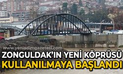 Zonguldak'ın yeni köprüsü kullanılmaya başlandı