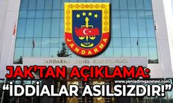 Jandarma Genel Komutanlığı'ndan açıklama: İddialar asılsızdır!