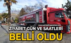 Ziyaret gün ve saatleri açıklandı