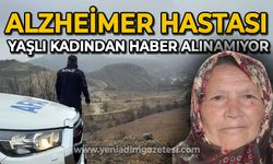 Alzheimer hastası yaşlı kadından haber alınamıyor