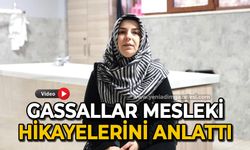 Gassallar, hatıralarını ve mesleklerini anlattı