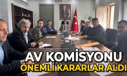 Av komisyonu önemli kararlar aldı