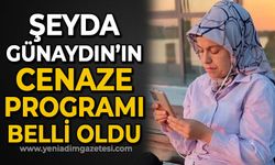 Şeyda Günaydın’ın cenaze programı belli oldu