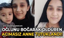 Oğlunu boğarak öldüren acımasız anne tutuklandı!