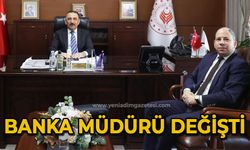 Banka müdürü değişti