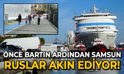 Önce Bartın ardından Samsun: Ruslar akın ediyor!