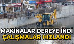 Makineler dereye indi çalışmalar hız kazandı