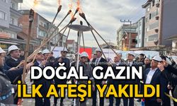 Doğal gazın ilk ateşi yakıldı