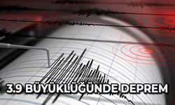 3.9 büyüklüğünde deprem