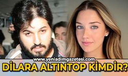 Dilara Altıntop kimdir? Dilara Altıntop ile Reza Zarrab evlendi mi?